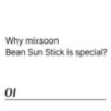 mixsoon - Bean Sun Stick