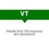 VT - Reedle Shot 100
